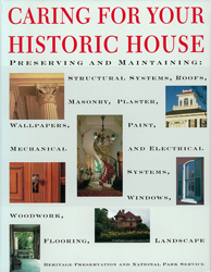 Caring for Your Historic House (Hard Cover)